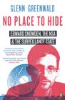 No Place to Hide : Edward Snowden, the NSA and the Surveillance State - eBook