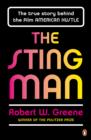 The Sting Man : The True Story Behind the Film AMERICAN HUSTLE - eBook