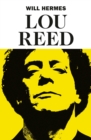 Lou Reed : The King of New York - eBook