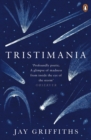 Tristimania : A Diary of Manic Depression - eBook