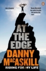 At the Edge : Riding for My Life - Book