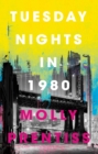 Tuesday Nights in 1980 - eBook
