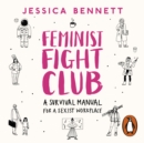 Feminist Fight Club : A Survival Manual For a Sexist Workplace - eAudiobook