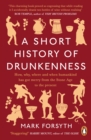 A Short History of Drunkenness - eBook