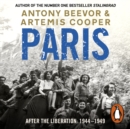 Paris After the Liberation : 1944 - 1949 - eAudiobook