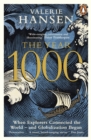 The Year 1000 : When Explorers Connected the World   and Globalization Began - eBook