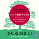 Shinrin-Yoku : The Art and Science of Forest Bathing - eAudiobook