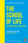 The School of Life : An Emotional Education - Book
