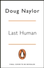 Last Human : A Red Dwarf Novel - Book