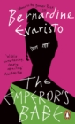 The Emperor's Babe : From the Booker prize-winning author of Girl, Woman, Other - Book