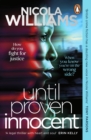 Until Proven Innocent : The Must-Read, Gripping Legal Thriller - Book