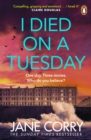 I Died on a Tuesday - Book