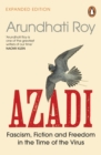 AZADI : Fascism, Fiction & Freedom in the Time of the Virus - Book