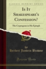 Is It Shakespeare's Confession? : The Cryptogram in His Epitaph - eBook