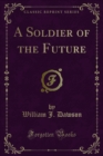 A Soldier of the Future - eBook