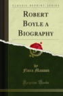 Robert Boyle a Biography - eBook