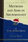 Methods Aims in Archaeology - eBook