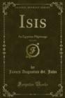 Isis : An Egyptian Pilgrimage - eBook