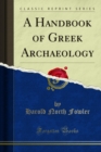 A Handbook of Greek Archaeology - eBook