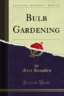 Bulb Gardening - eBook