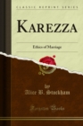 Karezza : Ethics of Marriage - eBook