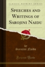 Speeches and Writings of Sarojini Naidu - eBook