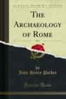 The Archaeology of Rome - eBook