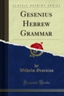 Gesenius Hebrew Grammar - eBook