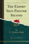 The Expert Sign Painter Second - eBook