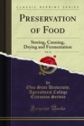 Preservation of Food : Storing, Canning, Drying and Fermentation - eBook