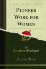 Pioneer Work for Women - eBook