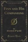 Finn and His Companions - eBook