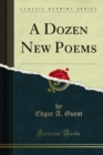 A Dozen New Poems - eBook