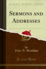 Sermons and Addresses - eBook