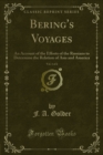 Bering's Voyages : An Account of the Efforts of the Russians to Determine the Relation of Asia and America - eBook