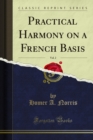 Practical Harmony on a French Basis - eBook