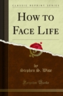 How to Face Life - eBook