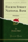 Fourth Street National Bank : Philadelphia - eBook