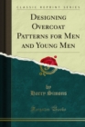 Designing Overcoat Patterns for Men and Young Men - eBook