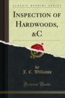 Inspection of Hardwoods, &C - eBook