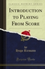 Introduction to Playing From Score - eBook