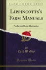 Lippincotts's Farm Manuals : Productive Horse Husbandry - eBook