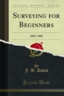 Surveying for Beginners : 1895-1909 - eBook