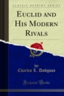 Euclid and His Modern Rivals - eBook