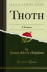 Thoth : A Romance - eBook