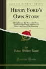 Henry Ford's Own Story - eBook