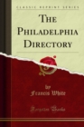 The Philadelphia Directory - eBook