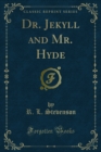 Dr. Jekyll and Mr. Hyde - R. L. Stevenson