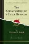 The Organization of a Small Business - eBook