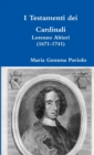 I Testamenti Dei Cardinali: Lorenzo Altieri (1671-1741) - Book